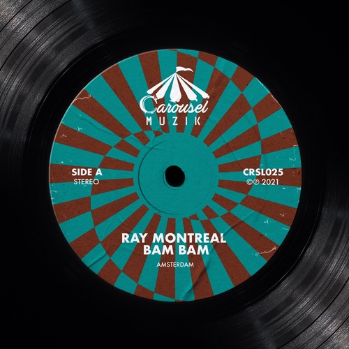Ray Montreal - Bam Bam [CRSL025]